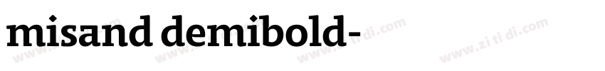 misand demibold字体转换 misand demibold字体转换